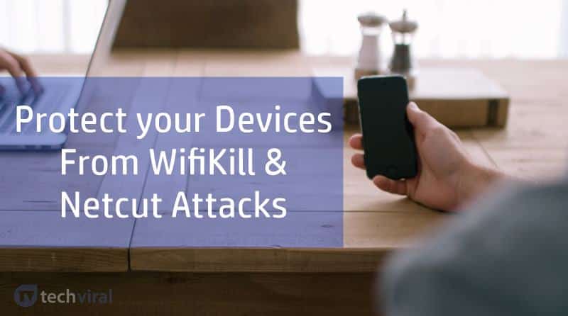 صورة لـ كيفية حماية جهازك من WifiKill وهجمات Netcut و برنامج SelfishNet | Protect-your-Devices-from-wifikill-DzTechs