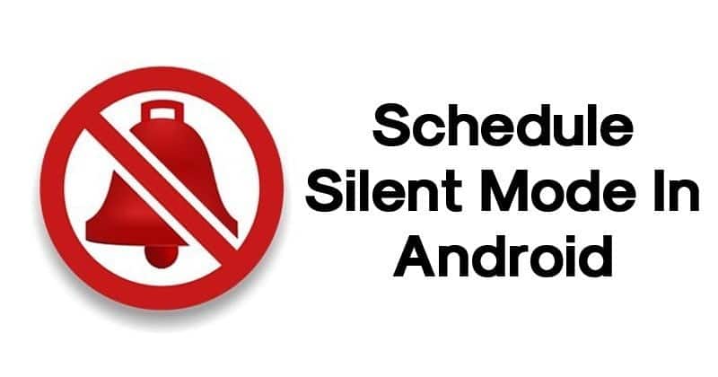 صورة لـ خطوات لجدولة الوضع الصامت في نظام Android | Schedule-Silent-Mode-On-Android-DzTechs