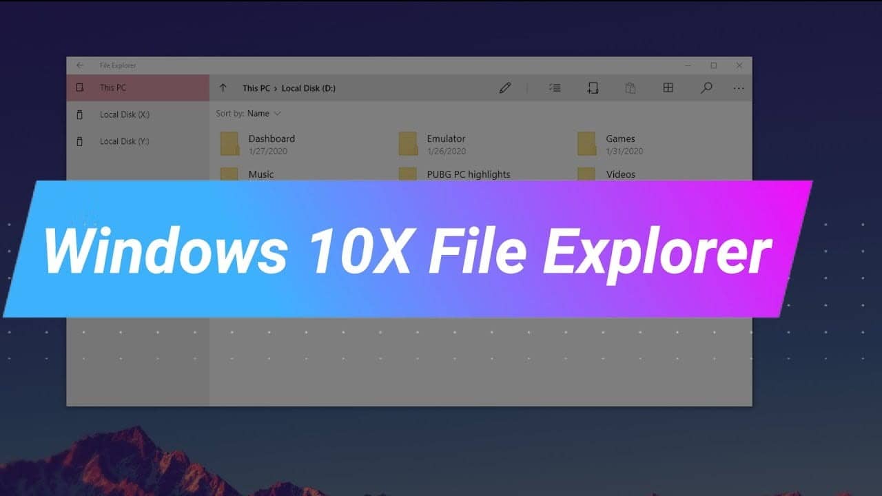 صورة لـ كيفية الحصول على مستكشف ملفات Windows 10x على Windows 10 | maxresdefault_HfXRzXfs_DzTechs-IYJXEXfs