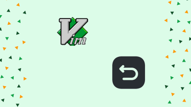 صورة لـ طرق استخدام الأمر “Undo” في Vim بكفاءة وسهولة للتراجع عن الأخطاء | 1CfdcVehsKXDJRhg05lJ-A-DzTechs